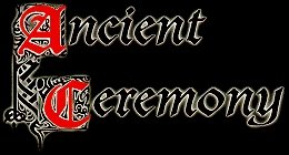 ANCIENT CEREMONY