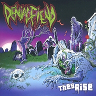 DENIAL FIEND - They Rise (2007)