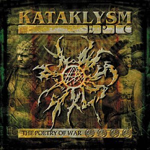 KATAKLYSM - Epic (The Poetry of War)