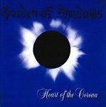 GARDEN OF SHADOWS - Heart Of The Corona
