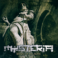 MYSTERIA - Temple Of The Scorn (2008)
