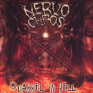 NERVOCHAOS - Quarrel In Hell (2007)