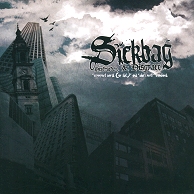 SICKBAG - Destructure & Disgrace (2008)