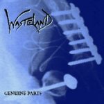 WASTELAND - Genuine Parts