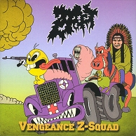 ZOEBEAST - Vengeance Z-Squad (2009)